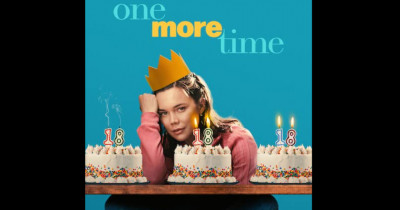 Sinopsis Film One More Time (2023): Kembali Menjadi Muda