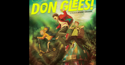 Sinopsis Film Goodbye, Don Glees! (2022): Petualangan 3 Remaja