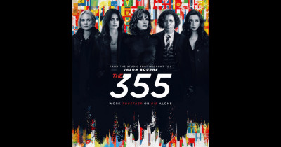 Sinopsis Film The 355 (2022): Agen CIA Bekerja Sama dengan Agen Lain